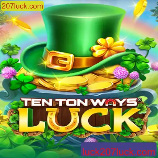 Explorando 'TenTonWaysLuck': Uma Jornada Imersiva em 207luck.com